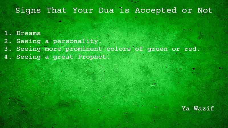 4 Amazing Signs To Know Your Dua/Wazifa is Accepted or Not
