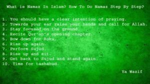 10 Amazing Steps of Namaz – What is Namaz