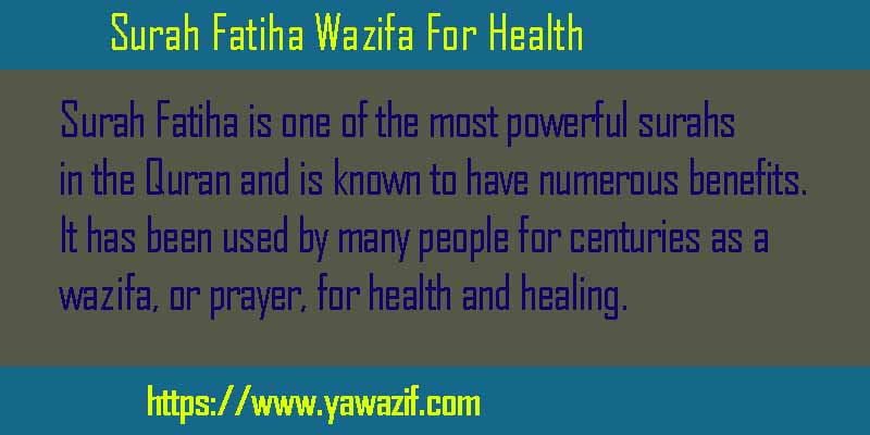 Surah Fatiha Wazifa For Health
