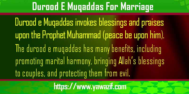Durood E Muqaddas For Marriage