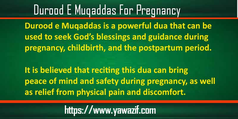 Durood E Muqaddas For Pregnancy