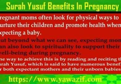 Surah Yusuf Benefits In Pregnancy