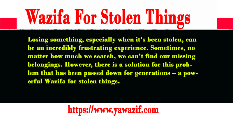 Wazifa For Stolen Things