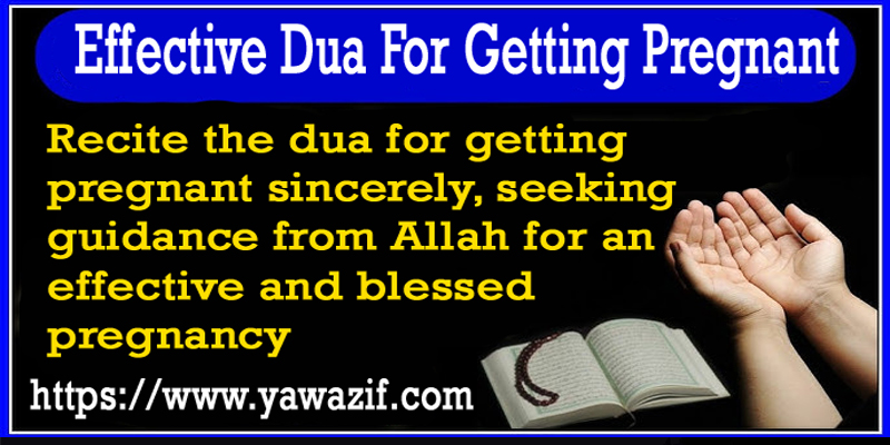 Effective Dua For GettingPregnant
